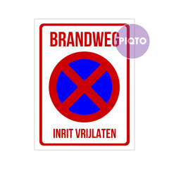 "Brandweg - Inrit vrijlaten"