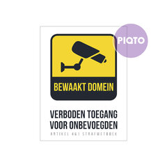 "Bewaakt domein - Geen toegang voor onbevoegden - Art. 461 Strafwetboek