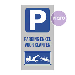 "Parking enkel voor klanten"