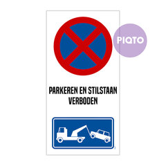 "Parkeren en stilstaan verboden"