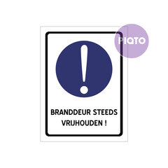 "Branddeur steeds vrijhouden!"