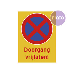 "Doorgang vrijlaten!"