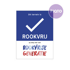 "Dit terrein is rookvrij - Op weg naar een rookvrije generatie" 