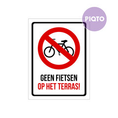 "Geen fietsen op het terras!"