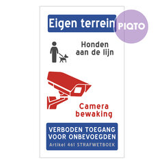 "Eigen terrein - Honden aan de lijn - Camerabewaking"