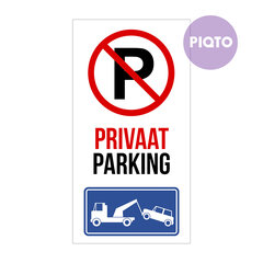 Parkeerverbod - "Privaat parking"