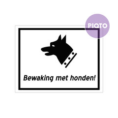 "Bewaking met honden!"
