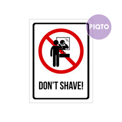 "Don't shave!"