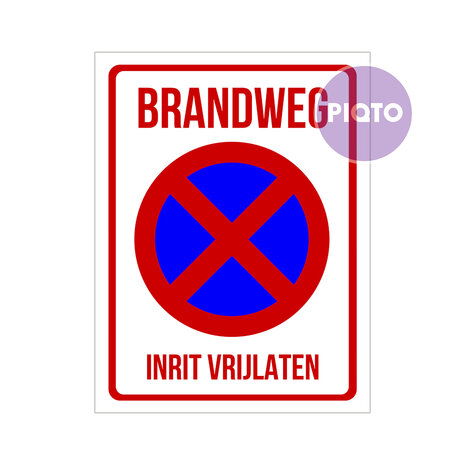 "Brandweg - Inrit vrijlaten"