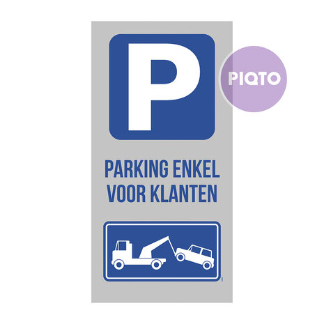 "Parking enkel voor klanten"