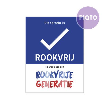 "Dit terrein is rookvrij - Op weg naar een rookvrije generatie" 